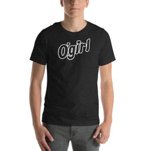 O’girl Unisex t-shirt